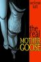 [XXX 77] • The Real Mother Goose